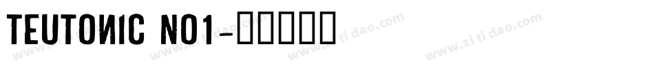 Teutonic No1字体转换